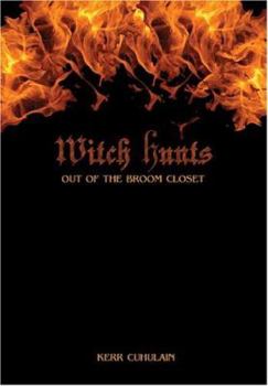 Paperback Witch Hunts: Out of the Broom Closet Book