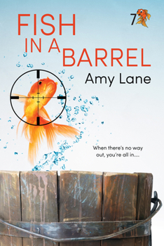 Fish in a Barrel - Book #7 of the Fish Out of Water