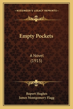 Paperback Empty Pockets: A Novel (1915) Book