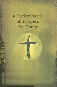 Paperback A Pocket Book of Prayers for Teens Book