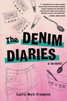 Paperback The Denim Diaries: A Memoir Book