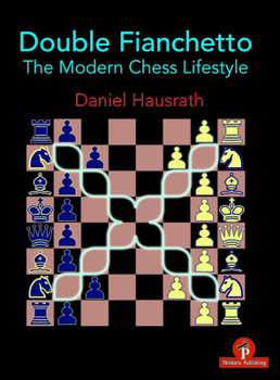 Paperback Double Fianchetto: The Modern Chess Lifestyle Book