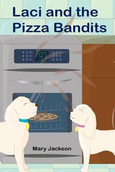 Paperback Laci and the Pizza Bandits Book