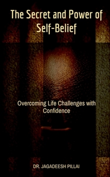Paperback The Secret and Power of Self-Belief Book