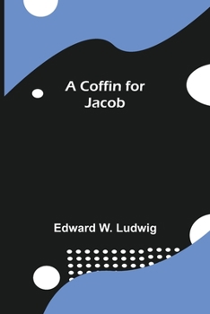 Paperback A Coffin for Jacob Book