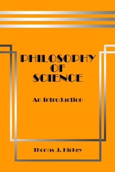 Paperback Philosophy of Science: An Introduction (Sixth Edition) Book