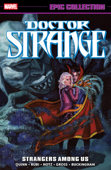 Paperback Doctor Strange Epic Collection: Strangers Among Us Book