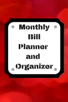 Monthly Bill Planner and Organizer: Finance Monthly & Weekly Budget Planner Expense Tracker Bill Organizer Journal Notebook | Budget Planning,Workbook | ... (Expense Tracker Budget Planner)