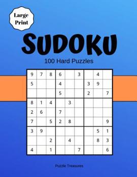 Paperback Sudoku Large Print 100 Hard Puzzles: Challenging Brain game Puzzle Notebook [Large Print] Book