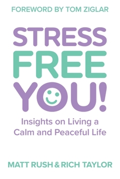 Paperback Stress Free You: Discover How to Turn Off Stress With the Flick of a Switch Book