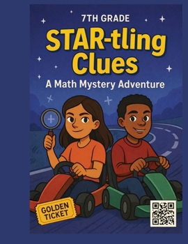 Paperback STAR-tling Clues: A 7th Grade Math Mystery Book