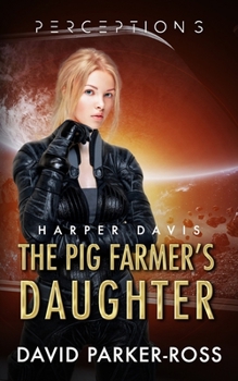 Paperback The Pig Farmer's Daughter Book