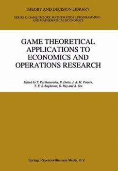 Paperback Game Theoretical Applications to Economics and Operations Research Book