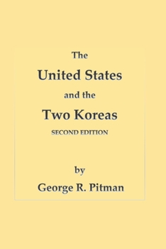 Paperback The United States and the Two Koreas: Second Edition Book
