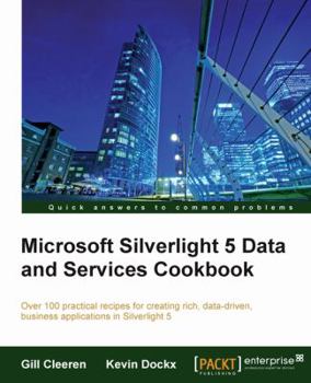 Paperback Microsoft Silverlight 5 Data and Services Cookbook Book