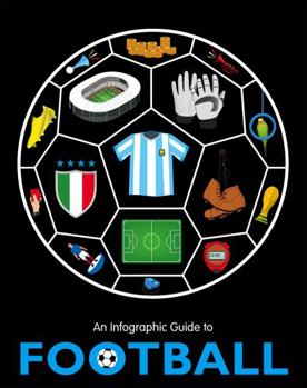 Paperback An Infographic Guide to Football Book