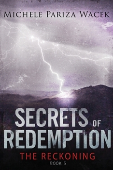 The Reckoning - Book #5 of the Secrets of Redemption