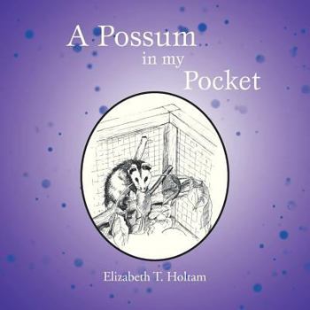 Paperback A Possum in my Pocket Book