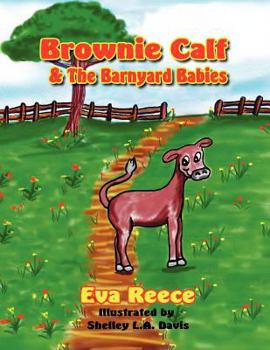 Paperback Brownie Calf & the Barnyard Babies Book