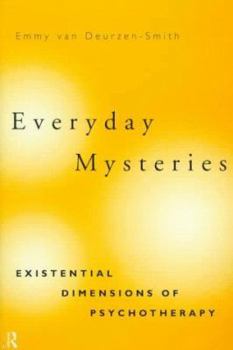 Paperback Everyday Mysteries: Existential Dimensions of Psychotherapy Book