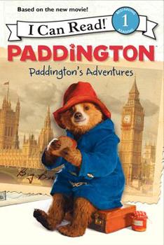 Paddington: Paddington's Adventures (I Can Read Level 1) - Book  of the I Can Read Level 1