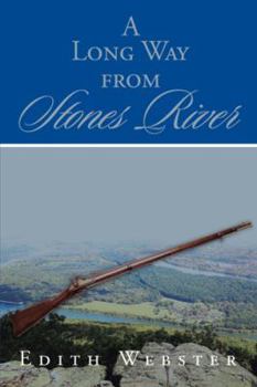 Hardcover A Long Way from Stones River Book