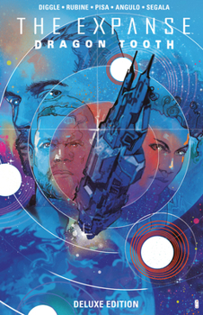 Hardcover The Expanse: Dragon Tooth Deluxe Edition Book