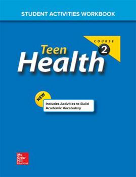 Paperback Teen Health Course 2 Student Activities Workbook Book