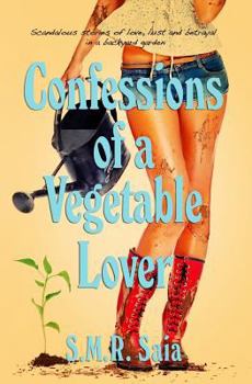 Paperback Confessions of a Vegetable Lover Book