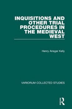 Hardcover Inquisitions and Other Trial Procedures in the Medieval West Book