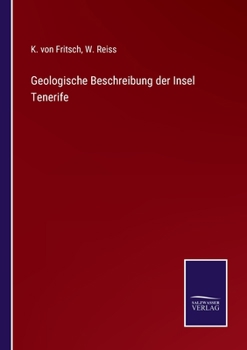 Paperback Geologische Beschreibung der Insel Tenerife [German] Book