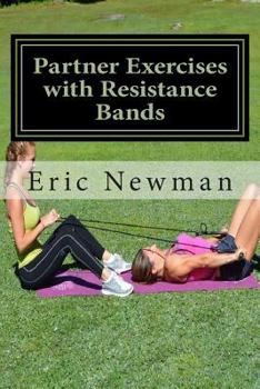 Paperback Partner Exercises with Resistance Bands: Buddy Up for a Better Body Book