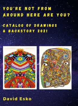 Hardcover You're Not From Around Here... Are You? Book