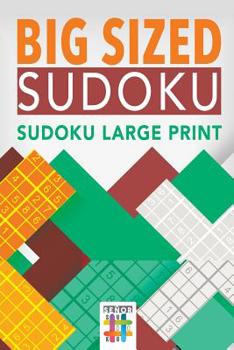 Paperback Big Sized Sudoku Sudoku Large Print [Large Print] Book
