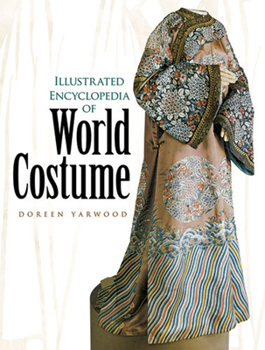 Paperback Illustrated Encyclopedia of World Costume Book