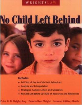 Paperback Wrightslaw: No Child Left Behind [With CD-ROM] Book