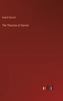 Hardcover The Theories of Darwin Book