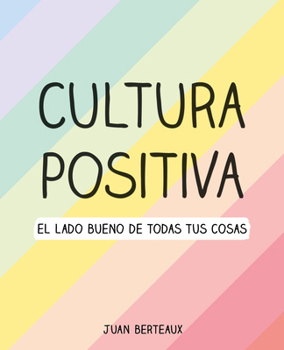 Paperback Cultura Positiva / Positive Culture [Spanish] Book
