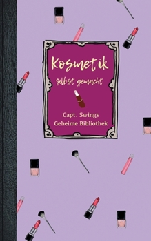 Paperback Kosmetik selbst gemacht [German] Book