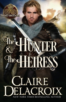 Paperback The Hunter & the Heiress: A Medieval Romance Book