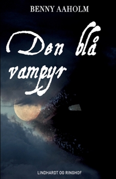 Den bl? vampyr