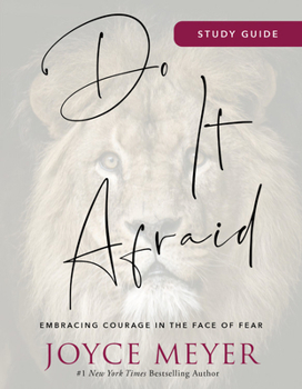 Paperback Do It Afraid Study Guide: Embracing Courage in the Face of Fear Book