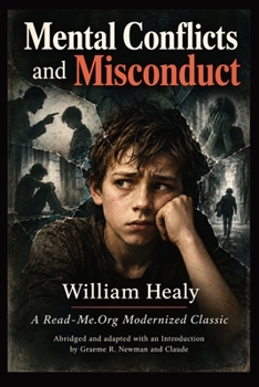 Paperback Healy's Mental Conflicts and Misconduct: A Modernized Classic Book