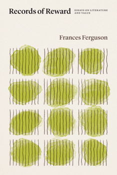 Paperback Records of Reward: Essays on Literature and Value Book