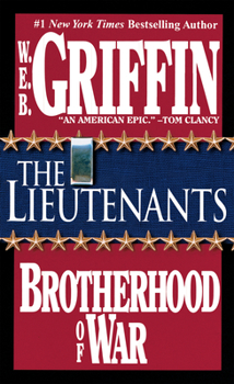 The Lieutenants - Book #1 of the Brotherhood of War