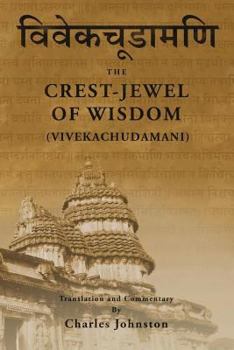 Paperback Crest-Jewel of Wisdom (Vivekachudamani) Book