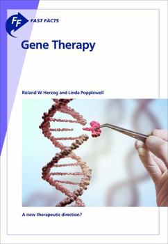 Paperback Fast Facts: Gene Therapy: A New Therapeutic Direction? Book