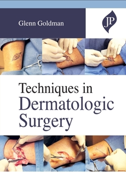 Hardcover Techniques in Dermatologic Surgery Book