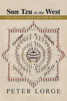 Paperback Sun Tzu in the West: The Anglo-American Art of War Book