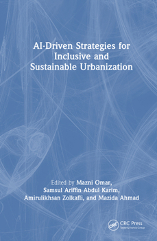 Hardcover Ai-Driven Strategies for Inclusive and Sustainable Urbanization Book